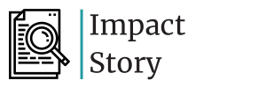 Impact Story